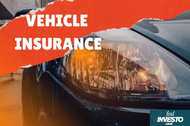COMPREHENSIVE VEHICLE INSURANCE findinvesto find investo