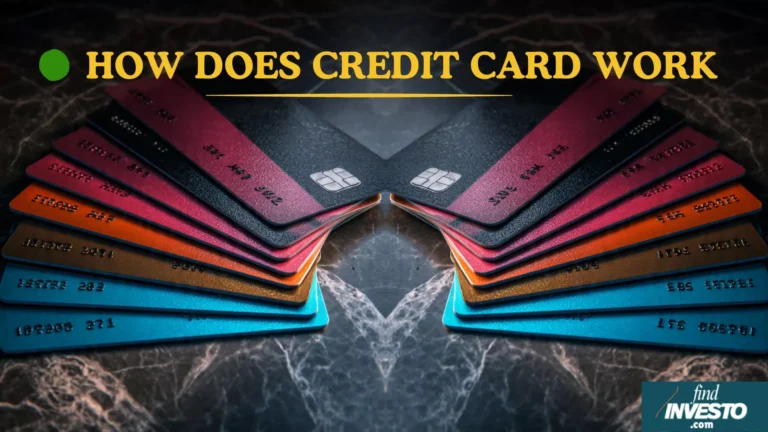 HOW DOES CREDIT CARDS WORK ?