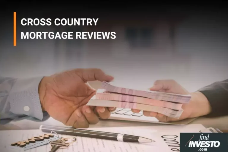  CROSS COUNTRY MORTGAGE REVIEWS