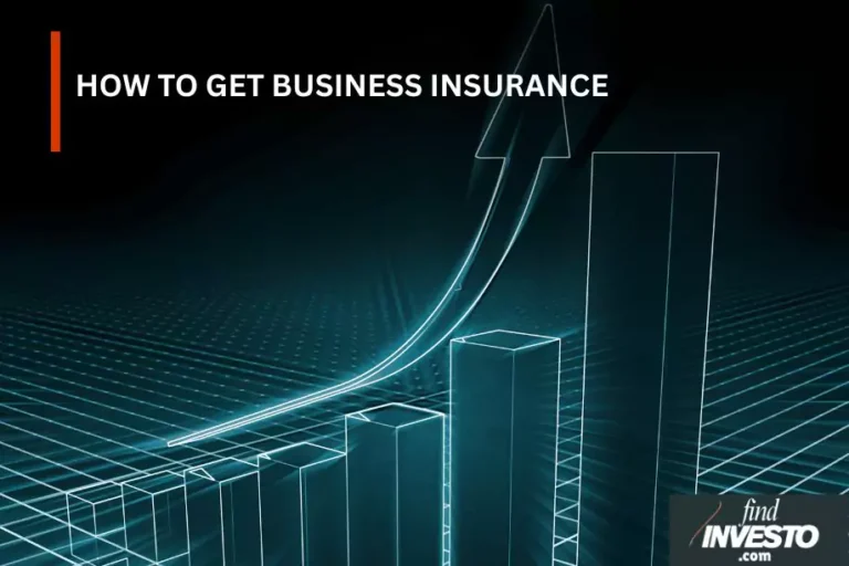 HOW TO GET BUSINESS INSURANCE BUSINESS INSURANCE INSURANCE BUSINESS IDEAS