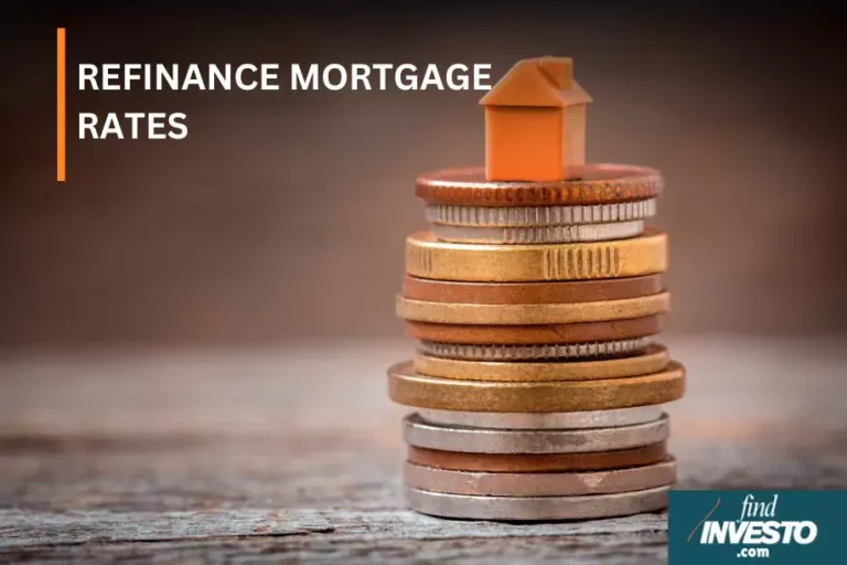 REFINANCE MORTGAGE RATES mortgage findinvesto
