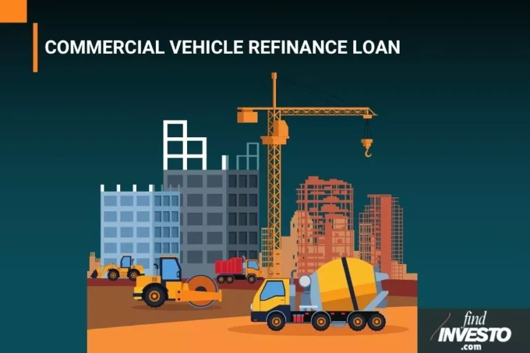 COMMERCIAL VEHICLE REFINANCE LOAN
