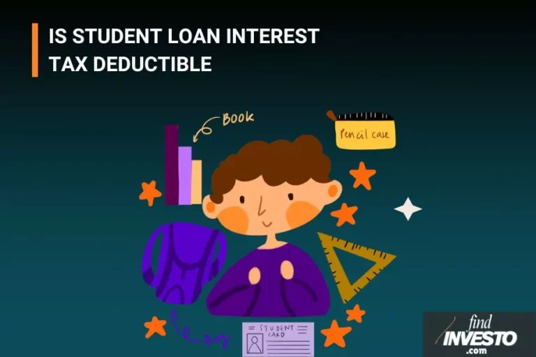 IS STUDENT LOAN INTEREST TAX DEDUCTIBLE
