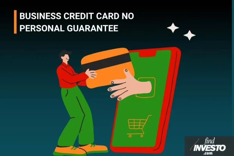 BUSINESS CREDIT CARD NO PERSONAL GUARANTEE
