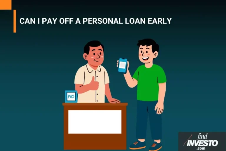 CAN I PAY OFF A PERSONAL LOAN EARLY