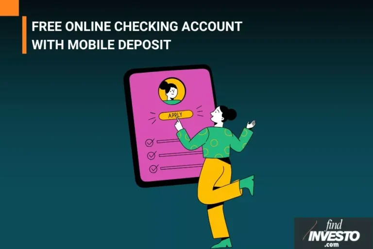 FREE ONLINE CHECKING ACCOUNT WITH MOBILE DEPOSIT