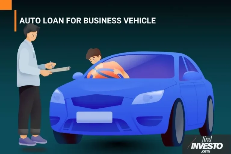 AUTO LOAN FOR BUSINESS VEHICLE