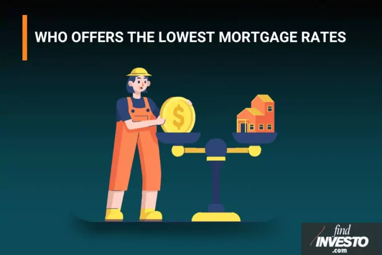 Who Offers the Lowest Mortgage Rates
