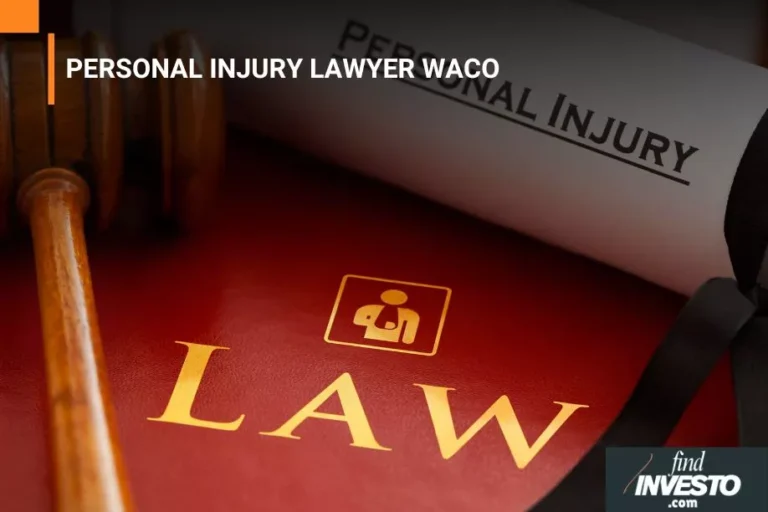 PERSONAL INJURY LAWYER WACO