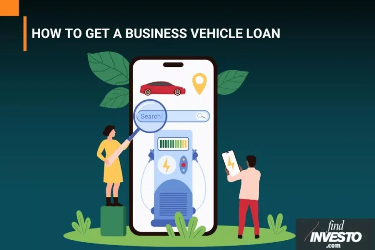 HOW TO GET A BUSINESS VEHICLE LOAN
