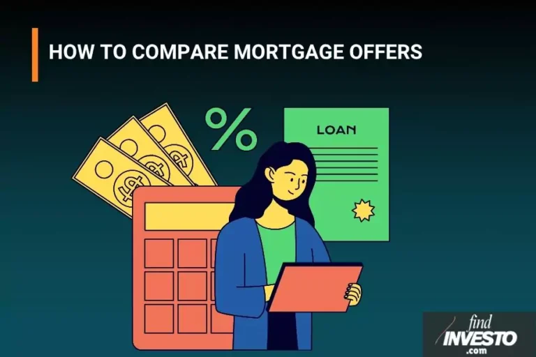 HOW TO COMPARE MORTGAGE OFFERS