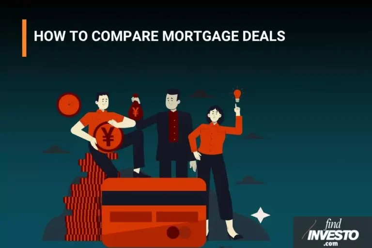 HOW TO COMPARE MORTGAGE DEALS