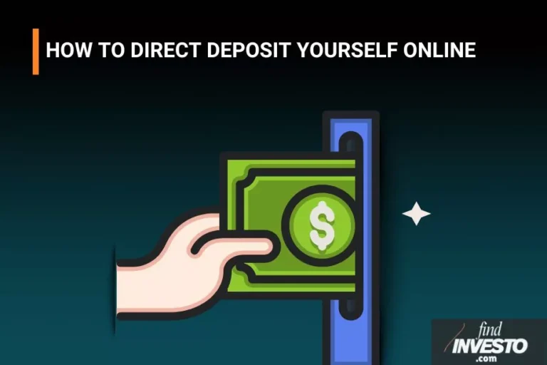 HOW TO DIRECT DEPOSIT YOURSELF ONLINE