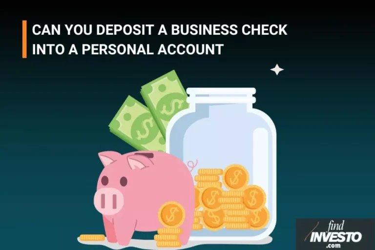 CAN YOU DEPOSIT A BUSINESS CHECK INTO A PERSONAL ACCOUNT