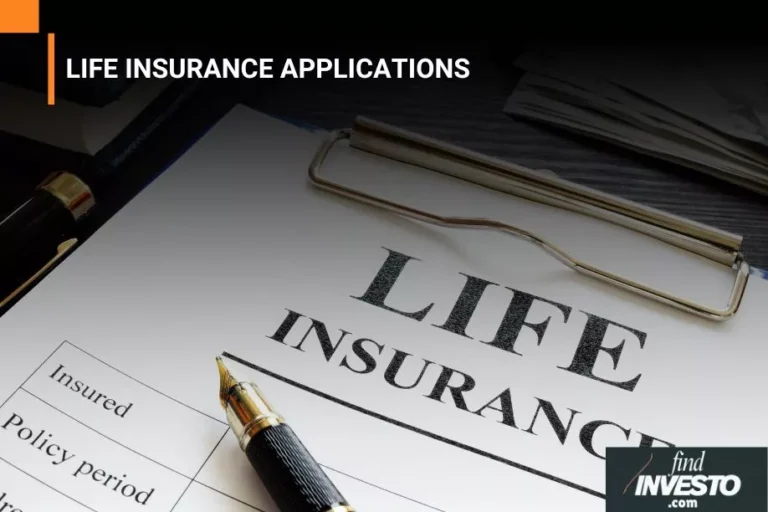 LIFE INSURANCE APPLICATIONS