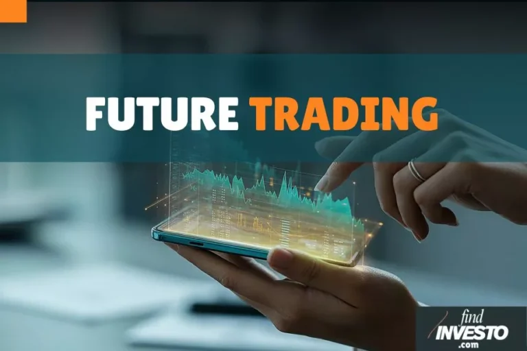 FUTURE TRADING