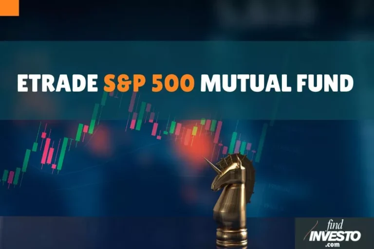 ETRADE S&P 500 MUTUAL FUND