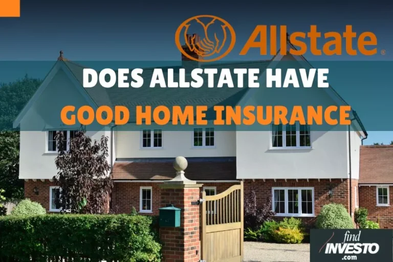 does Allstate have good home insurance