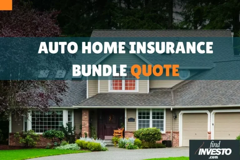 AUTO HOME INSURANCE BUNDLE QUOTE